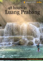 48 Hours in Luang Prabang