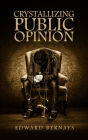 Crystallizing Public Opinion