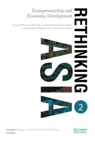 Title: Rethinking Asia 2: Entrepreneurship and Economic Development, Author: Hungsoo S. Kim