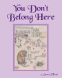 You Don't Belong Here