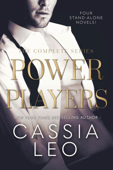 Power Players Box Set: The Complete Series: Four Stand-Alone Bad Boy Billionaire Romance Novels