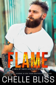 Title: Flame, Author: Chelle Bliss