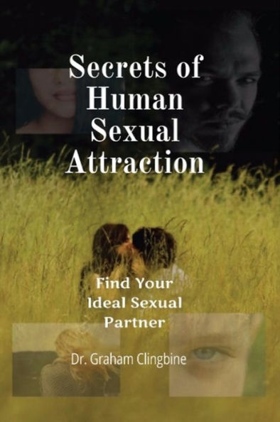 Secrets of Human Sexual Attraction