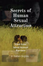 Secrets of Human Sexual Attraction