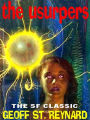 The Usurpers: A Classic of Alien Invasion