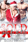 Sold Under the Mistletoe: A Sold to the Gang MMF Bisexual Menage Novella