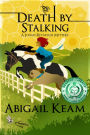 Death By Stalking: A Josiah Reynolds Mystery 12