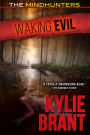 Waking Evil