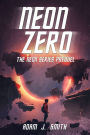 Neon Zero: The Neon Series Prequel