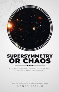 Title: Supersymmetry or Chaos, Author: Henry Patino