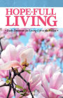 Hope-full Living: April, May, June 2019