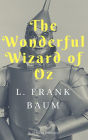 The Wonderful Wizard of Oz