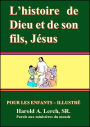 Lhistoire de Dieu et son fils, Jesus