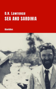Title: Sea and Sardinia, Author: D. H. Lawrence