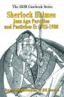 Sherlock Holmes Jazz Age Parodies and Pastiches II: 1925-1930