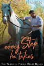 Every Step He Takes: a Sweet Marriage of Convenience Romance