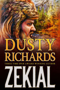 Title: Zekial, Author: Dusty Richards