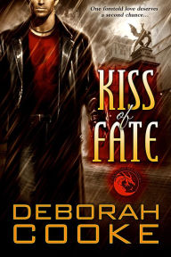 Kiss of Fate: A Dragonfire Novel