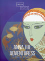 Anna the Adventuress (Barnes & Noble Classics Series)