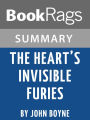 Summary & Study Guide: The Heart's Invisible Furies