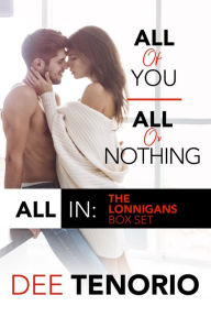 Title: All In: The Lonnigans Box Set, Author: Dee Tenorio