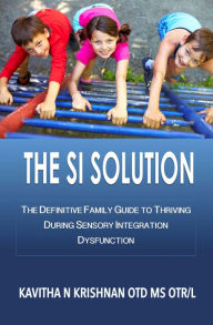 Title: THE SI SOLUTION:, Author: Kavitha Krishnan