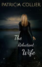 The Reluctant Wife