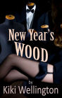 New Year's Wood
