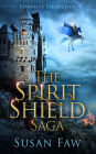 The Spirit Shield Saga Complete Collection: (Books 1-3 Plus Prequel (Spirit Shield Saga Collection)