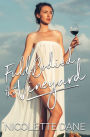 Full Bodied In The Vineyard
