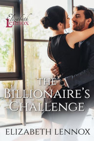 Title: The Billionaire's Challenge, Author: Elizabeth Lennox