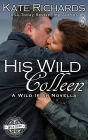 His Wild Colleen