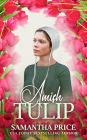 Amish Tulip: Amish Romance