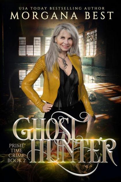 Ghost Hunter By Morgana Best Nook Book Ebook Barnes And Noble® 