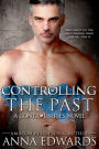 Controlling the Past