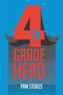 4th Grade Hero