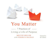 Title: You Matter, Author: Melvin Miller