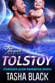 Tolstoy: Stargazer Alien Barbarian Brides #1