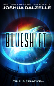 Title: Blueshift, Author: Joshua Dalzelle