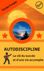 Autodiscipline la cle du succes