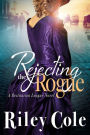 Rejecting the Rogue