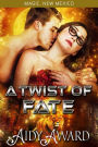A Twist of Fate