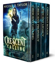 Title: The Crescent Witch Chronicles: The Complete Series, Author: Nicole R. Taylor