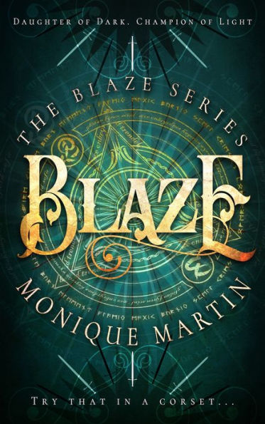 Blaze (The Blaze Series, 1)