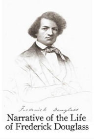 Title: Narrative of the Life of Frederick Douglass, Author: Frederick Douglass