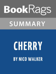 Title: Study Guide: Cherry, Author: BookRags