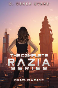 Title: The Complete Razia Series, Author: S. Usher Evans