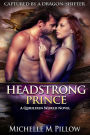 Headstrong Prince: A Qurilixen World Novel