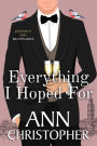 Everything I Hoped For: A Journey's End Billionaire Romance