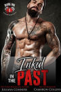 Inked in the Past: A Dark Ink Accidental Marriage Romance